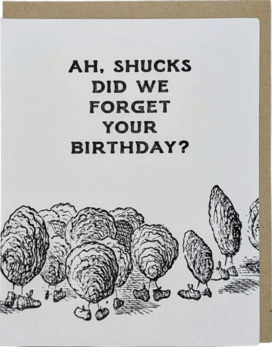 Ah, Shucks Belated Birthday Card