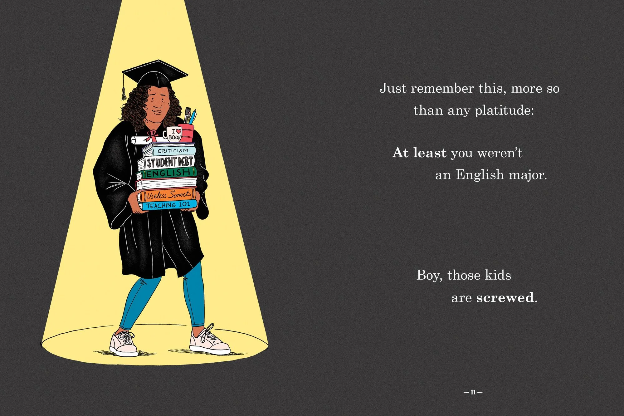 At Least You're Not an English Major: And Other Comforting Sentiments for the New Graduate - Image 4