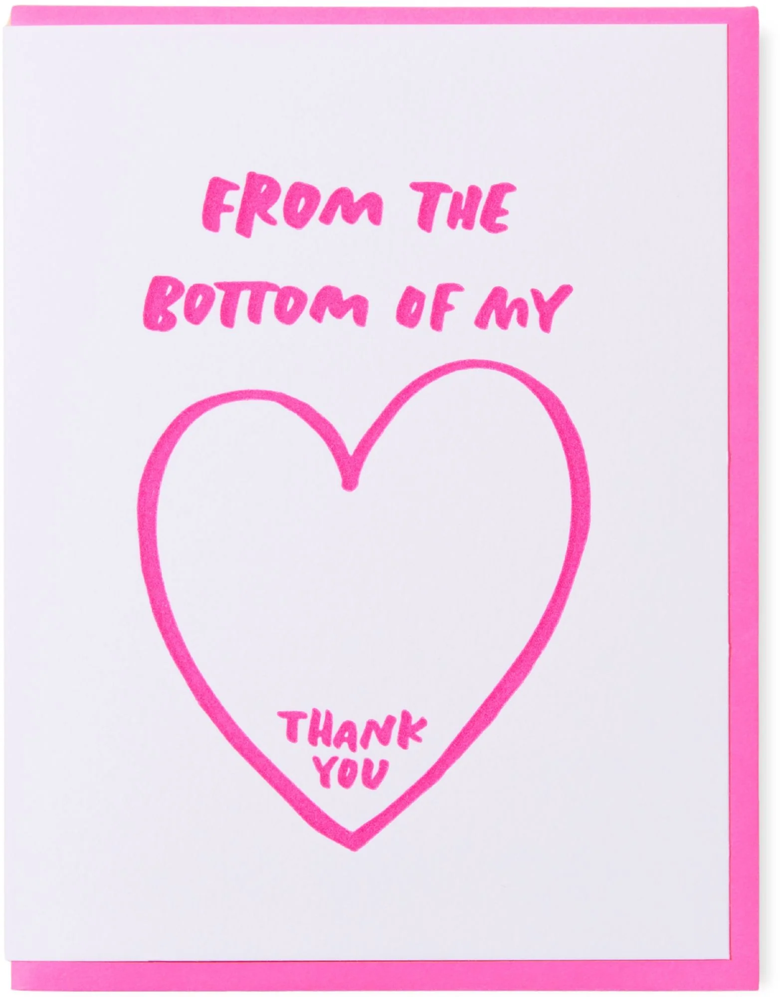 Bottom Of My Heart Thank You Card