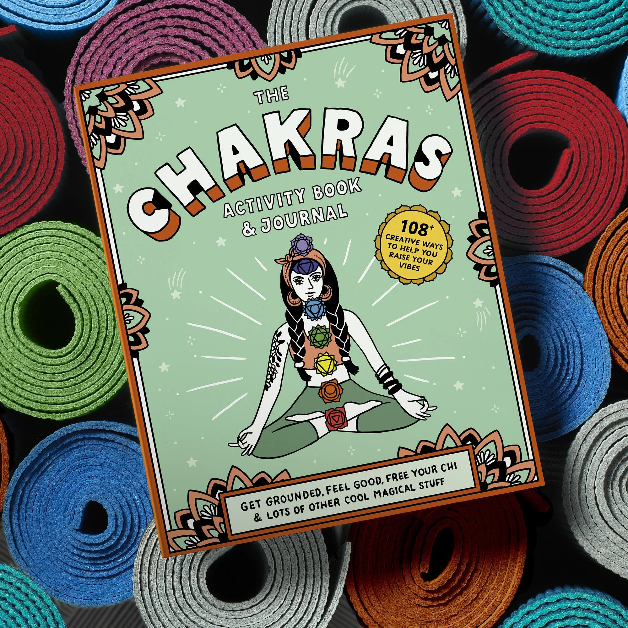 Chakras Activity Book & Journal: Get Grounded, Feel Good, Free Your Chi & Lots of Other Cool Magical Stuff - Image 5