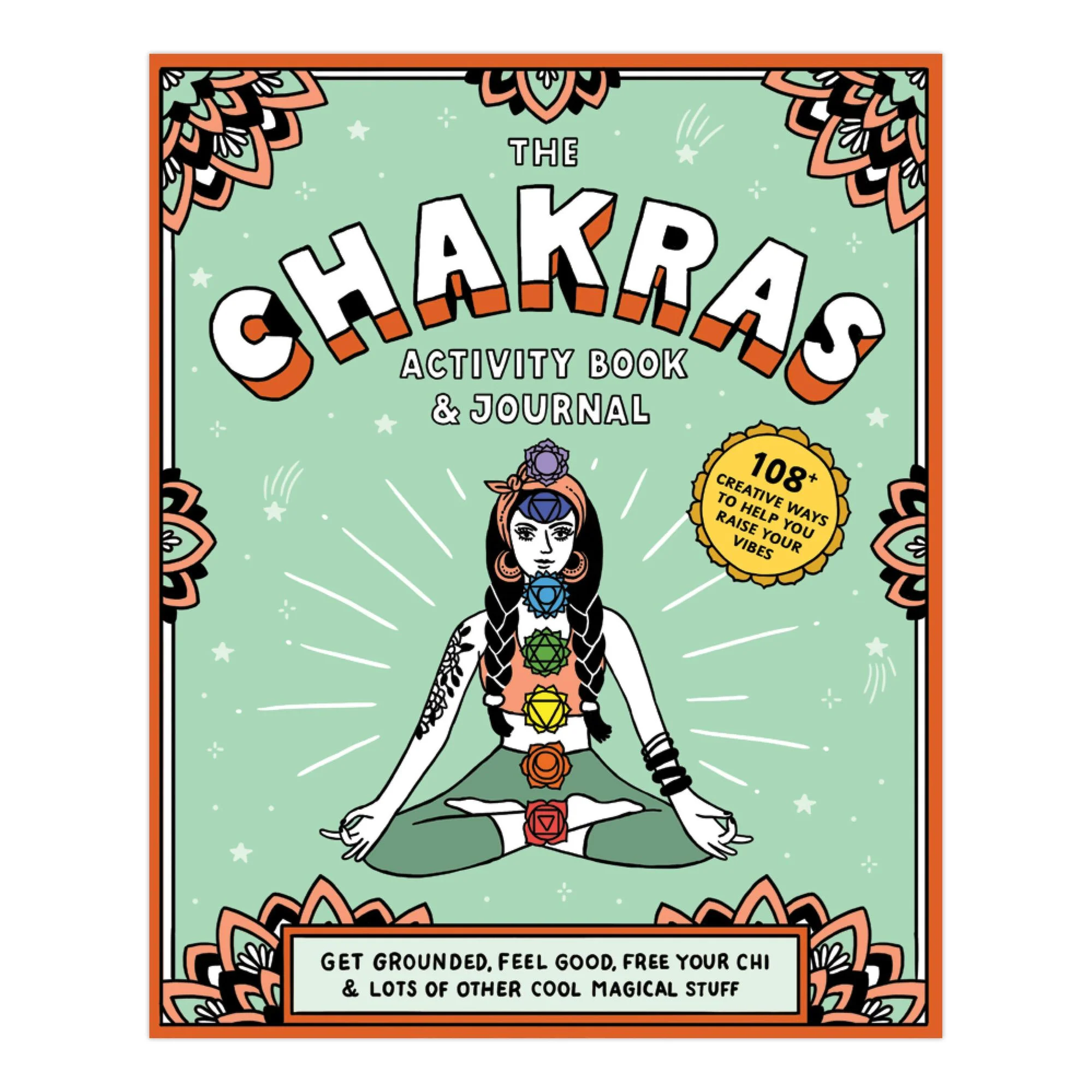 Chakras Activity Book & Journal: Get Grounded, Feel Good, Free Your Chi & Lots of Other Cool Magical Stuff - Image 6