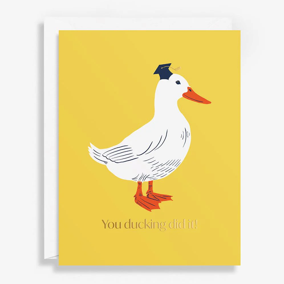 Ducking Did It Graduation Card