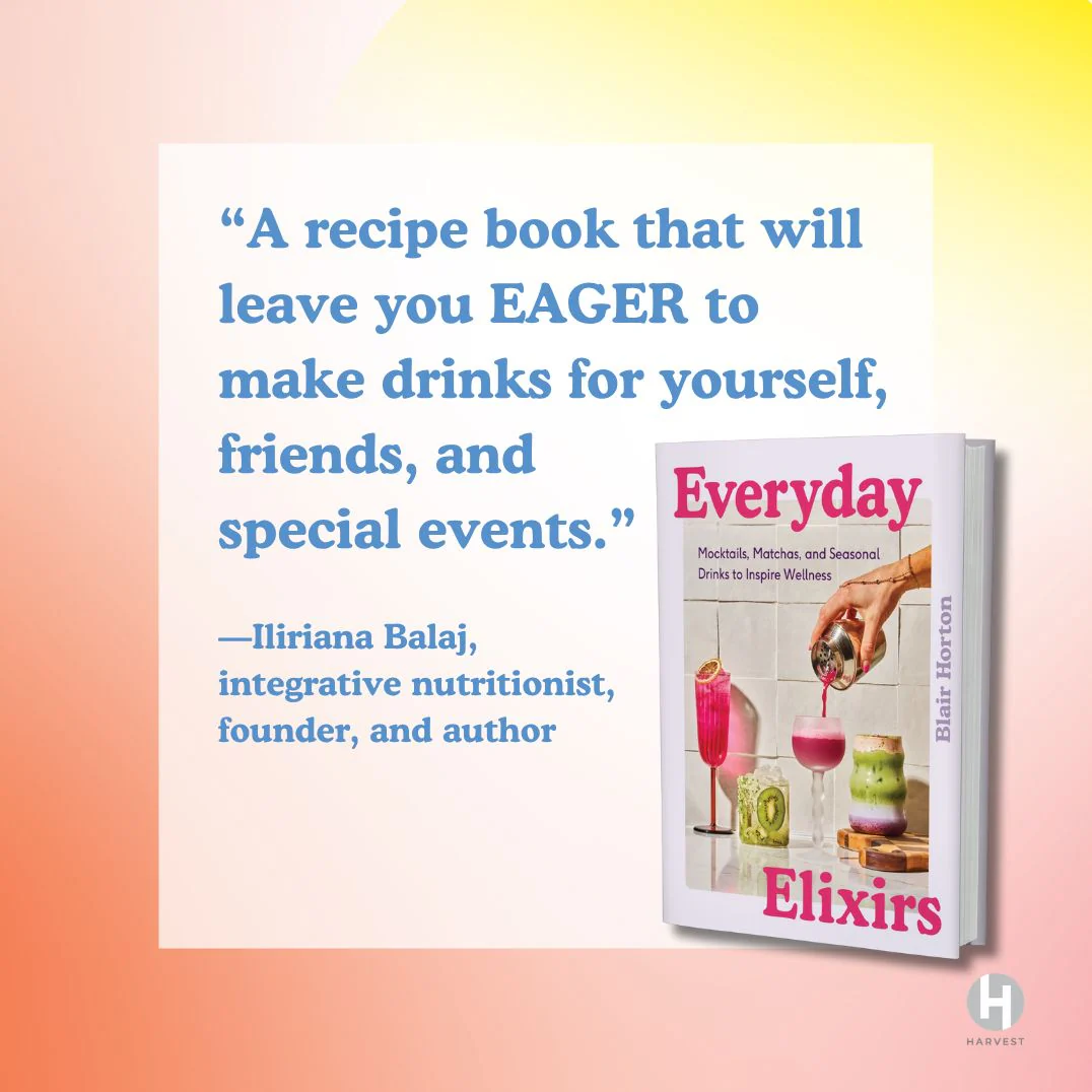 Everyday Elixirs: Mocktails, Matchas, and Seasonal Drinks to Inspire Wellness - Image 10