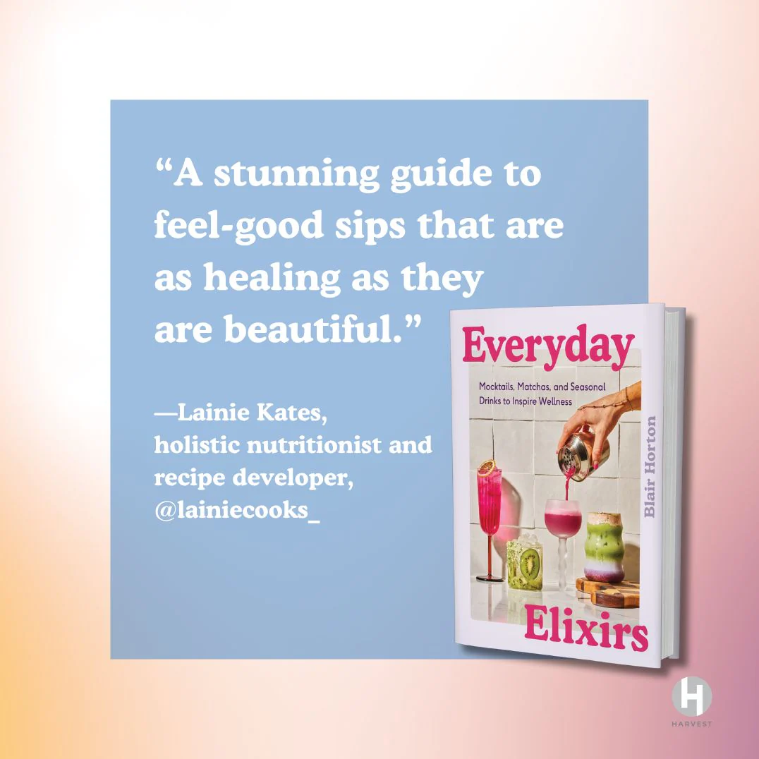 Everyday Elixirs: Mocktails, Matchas, and Seasonal Drinks to Inspire Wellness - Image 11