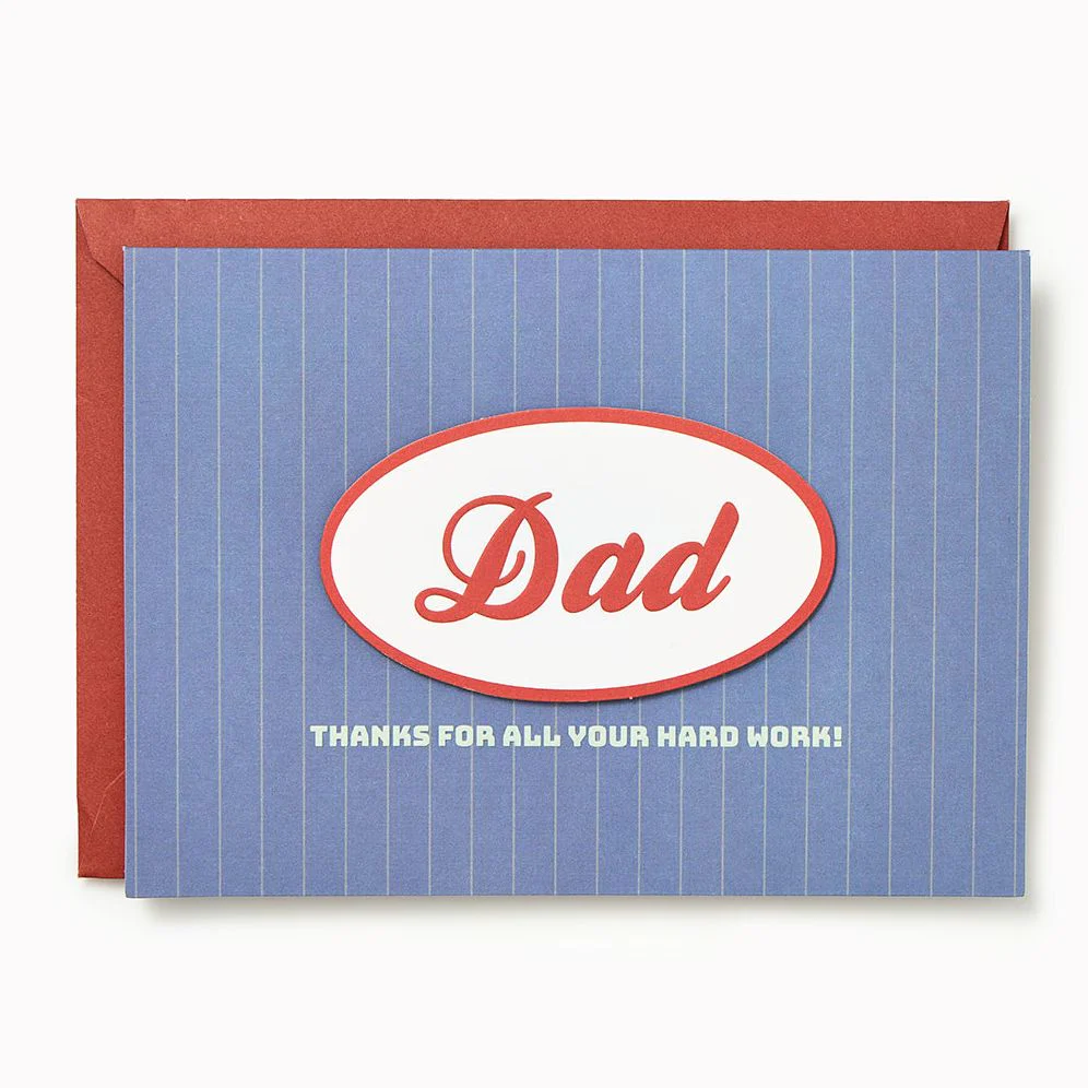 Hard Work Dad Specialty Father's Day Card