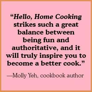 Hello, Home Cooking: Do-Able Dishes for Every Day: A Cookbook - Image 6