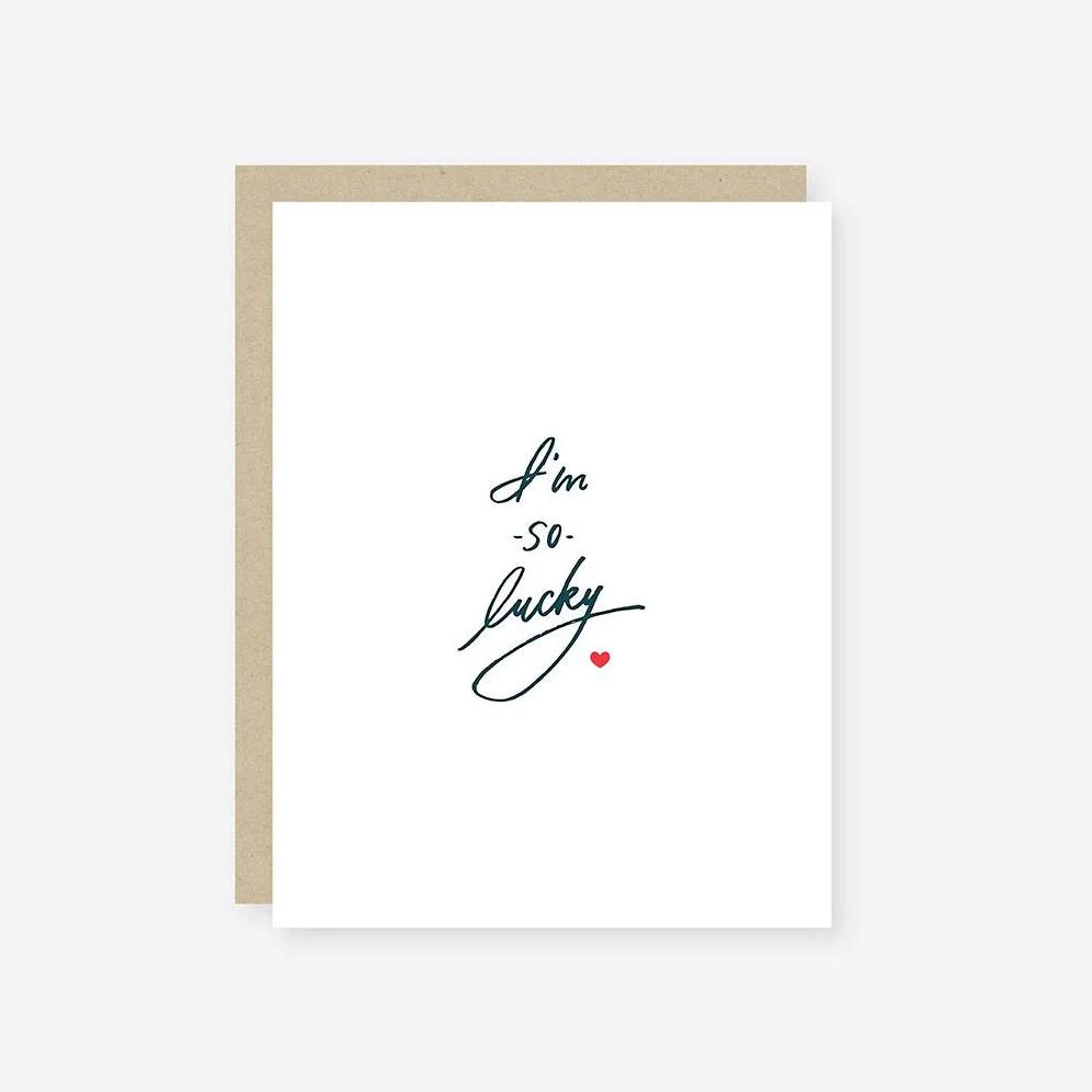 I'm So Lucky Love Card
