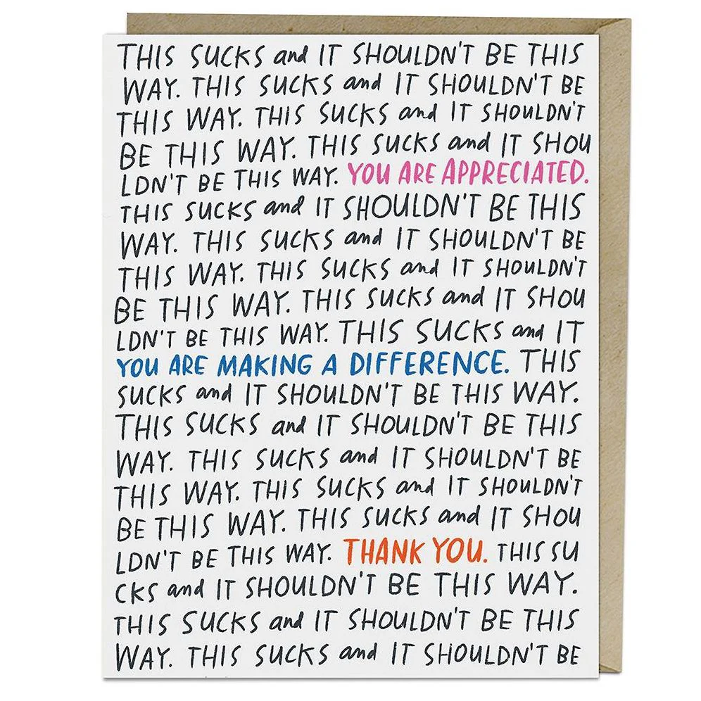 It Shouldn't Be This Way Card Empathy Card