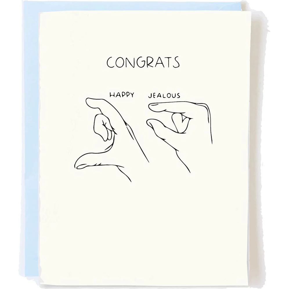 Jealous Congrats Card