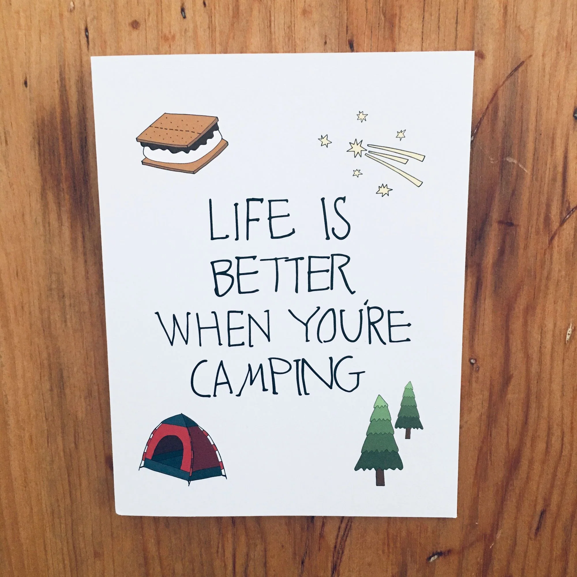 Life Is Better When You're Camping Greeting Card - Image 3