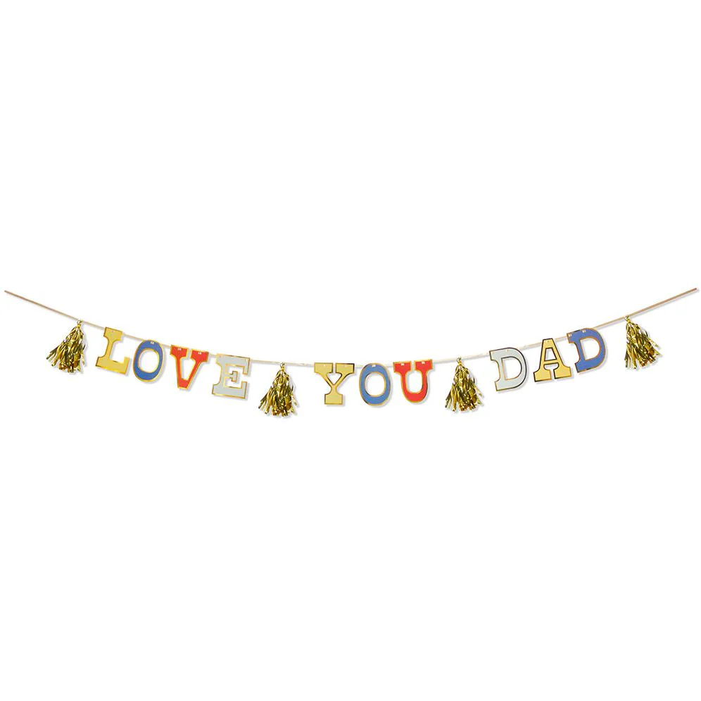 Love You Dad Tassel Banner - Image 2