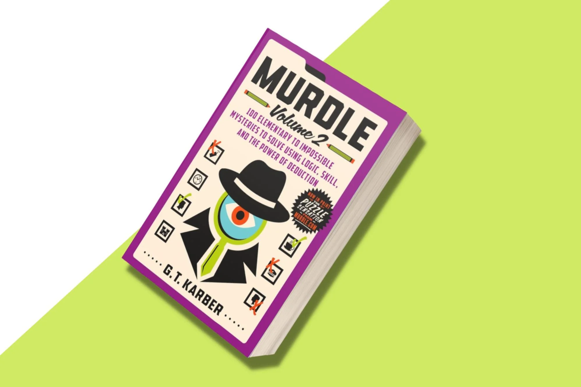 Murdle: Volume 2: 100 Elementary to Impossible Mysteries to Solve Using Logic, Skill, and the Power of Deduction - Image 11