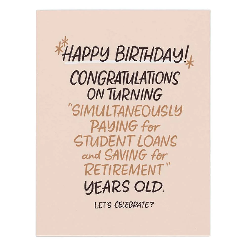 Paying For Student Loans Years Old Birthday Card - Image 2