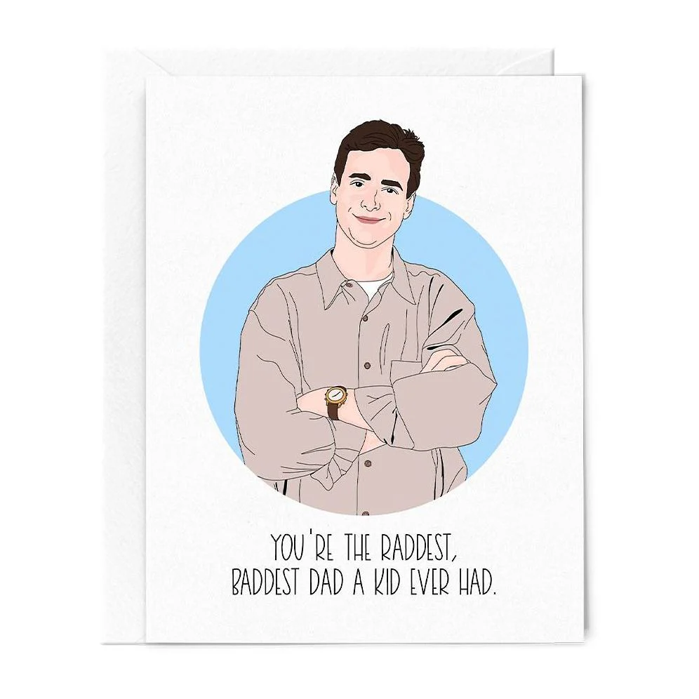 Raddest, Baddest Dad Father's Day Card