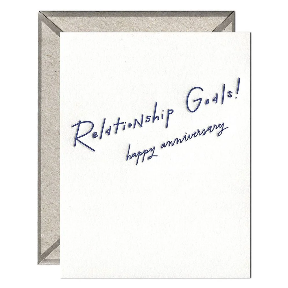 Relationship Goals Anniversary Card