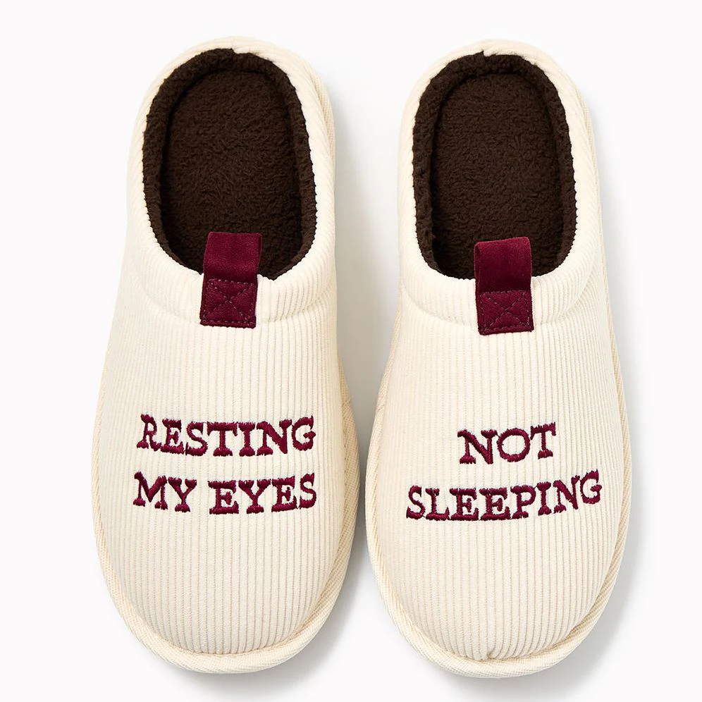 Resting my Eyes Slippers