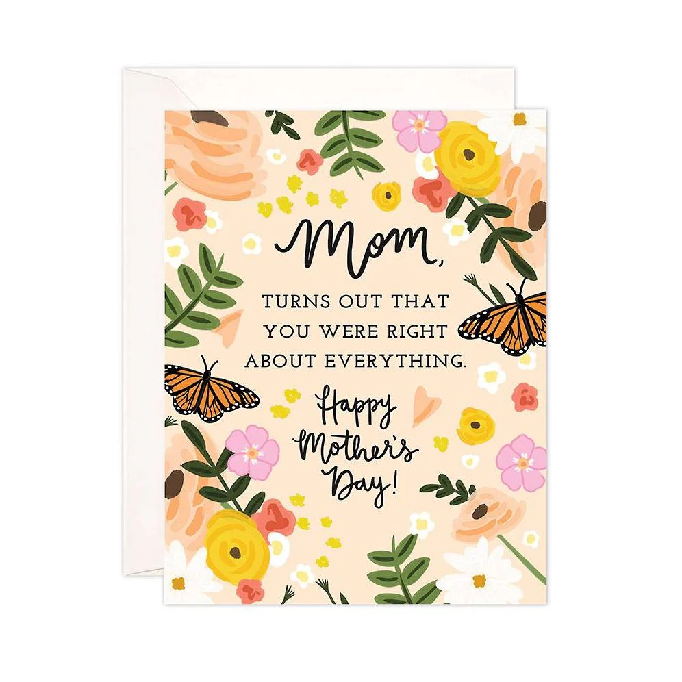 Right About Everything Mother's Day Card