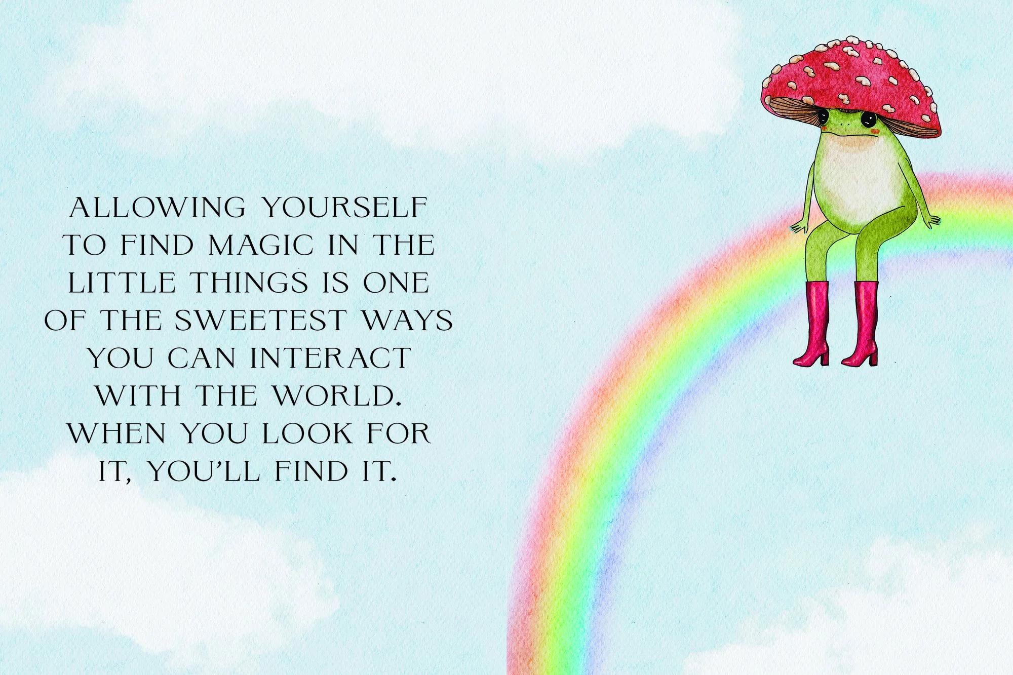 The Little Frog's Guide to Self-Care: Affirmations, Self-Love and Life Lessons According to the Internet's Beloved Mushroom Frog - Image 7