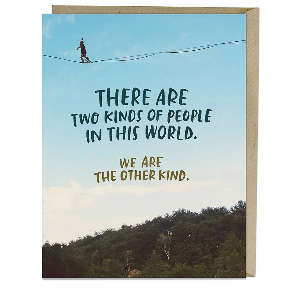 Two Kinds Of People Greeting Card