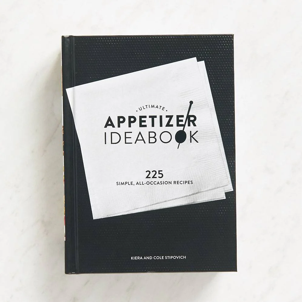 Ultimate Appetizer Ideabook: 225 Simple, All-Occasion Recipes