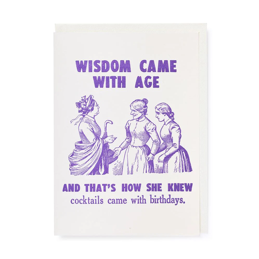 Wisdom with Age Birthday Card