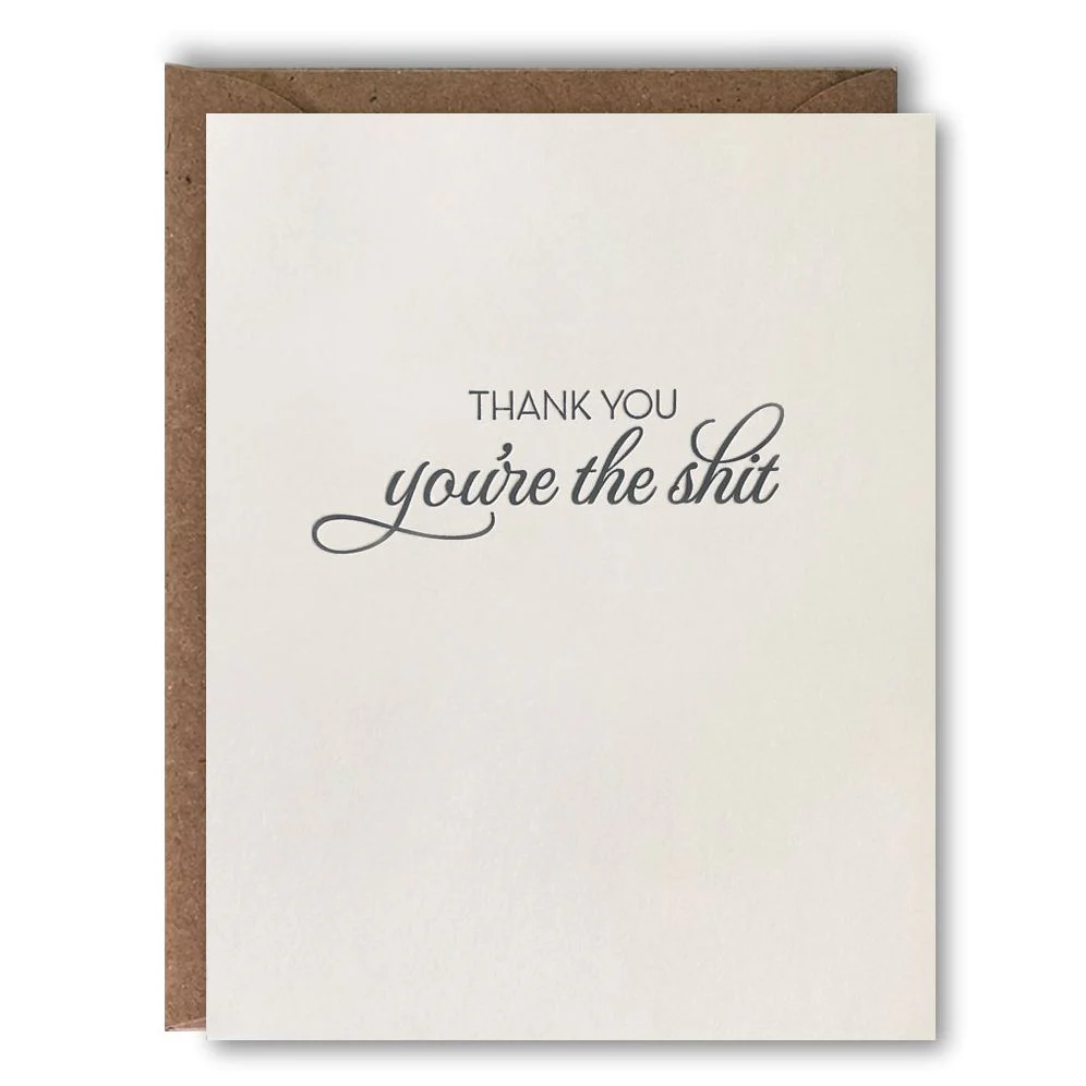 You're The Sh*t Thank You Card
